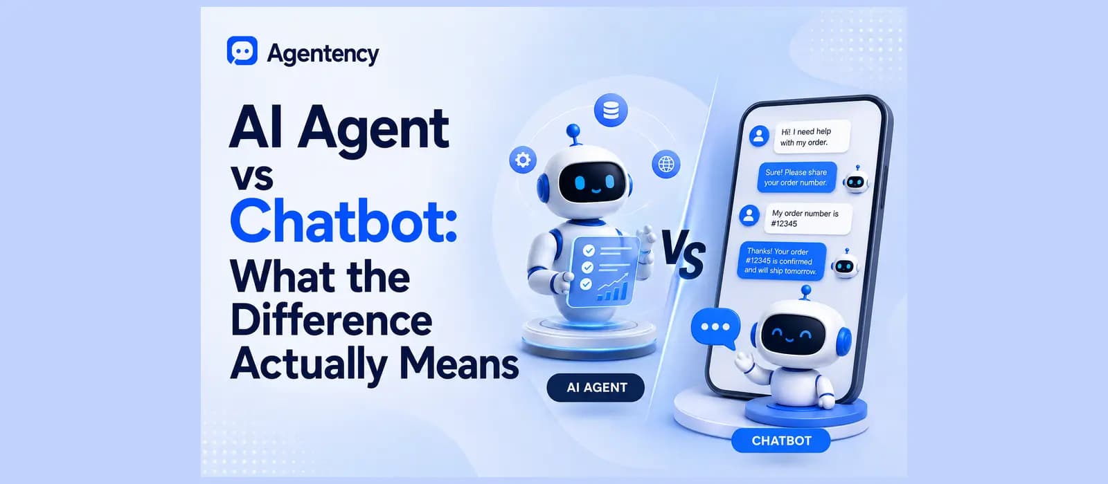 AI Agent vs Chatbot: What the Difference Actually Means — illustration