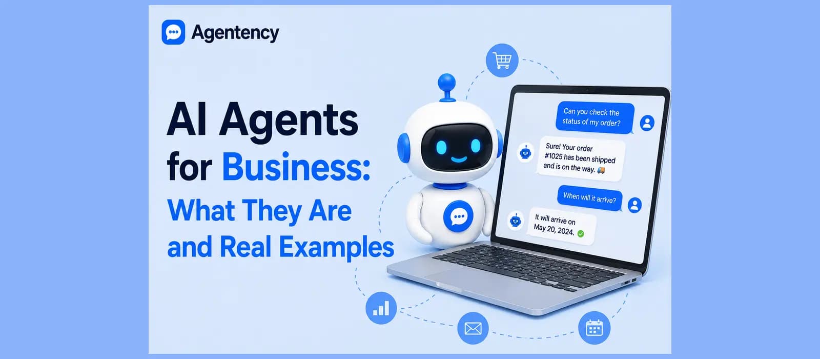 AI Agents for Business: What They Are and Real Examples — illustration
