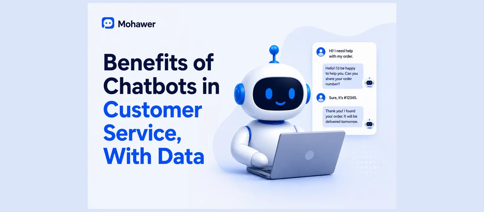 Benefits of Chatbots in Customer Service, With Data — illustration