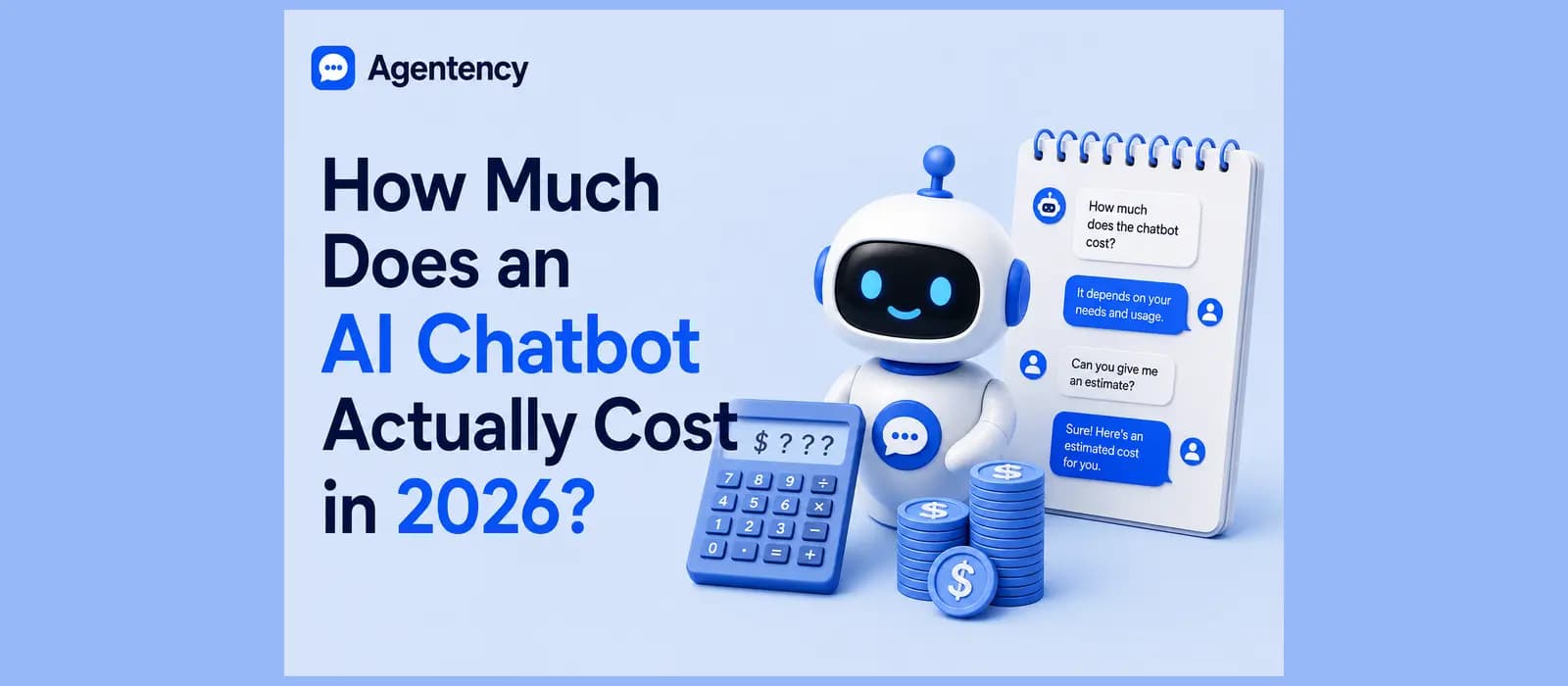 How Much Does an AI Chatbot Actually Cost in 2026? — illustration